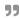 quote